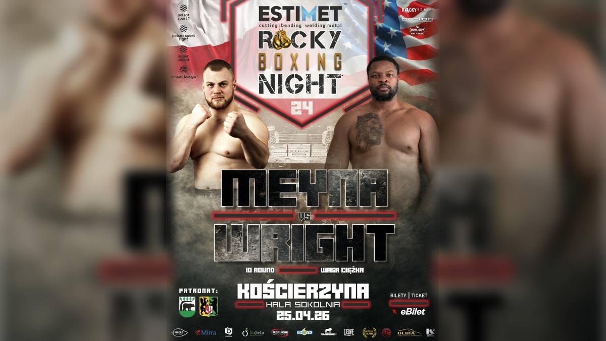 Meyna walka w kwietniu 2026